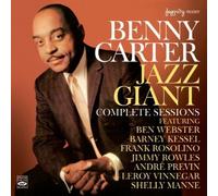 Benny Carter "Jazz Giant" - Complete Sessions by Fresh Sound Records