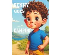 BENNY GOES CAMPING: children's self-confidence | kids 3+ | camping | fun