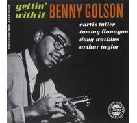 Benny Golson - Gettin With It