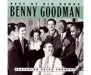 Benny Goodman - Best of Big Bands
