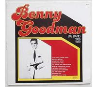 Benny Goodman Big Band - Benny Goodman Big Band 1936-1939