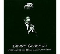 Benny Goodman - Carnegie Hall Concerts 1938-9
