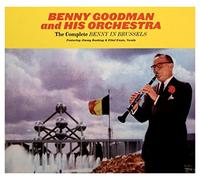 Benny Goodman - Complete Benny in Brussels