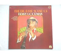 Benny Goodman - Goodman, Benny The Big Band Sound Of Benny Goodman LP Verve 2317056 EX/EX 1970s