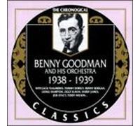 Benny Goodman & His Orchestra - 1938-39