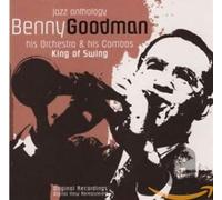 Benny Goodman & His Orchestra & Combos - Jazz Anthology-King of Swing