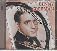 Benny Goodman - Killer Diller Vol. 1