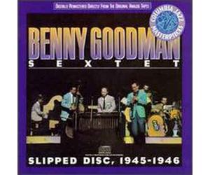 Benny Goodman - Slipped Disc 1945-46