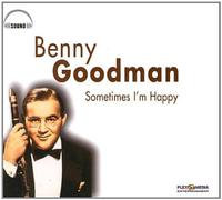 Benny Goodman - Sometimes I'm Happy