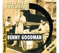 Benny Goodman - Stompin At The Savoy