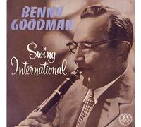 Benny Goodman - "Swing International" [Vinyle 33 tours 7" - 1963] - Whispering / Stereo Stomp / All The Things You Are / I'm Beginning To See The Light / It Could Happen To You