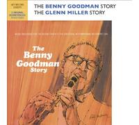 Benny Goodman - The Benny Goodman Story / The Glenn Miller Story