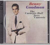 Benny Goodman - the Carnegie Hall Jazz Concerts