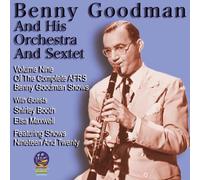 Benny Goodman - The Complete Afrs Benny Goodman Shows: Shows 19 & 20