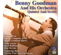 Benny Goodman - The Complete Afrs Benny Goodman Shows: Shows 24 & 26