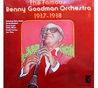 Benny Goodman - the famous orchestra, 1937-38 LP