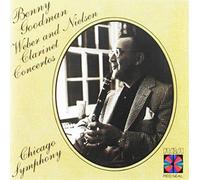 Benny Goodman - Weber / Nielsen Clarinet Concertos
