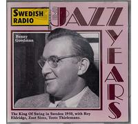 Benny Goodman With Roy Eldridge , Zoot Sims , Toots Thielemans - The King Of Swing In Sweden 1950