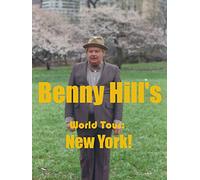 Benny Hill's World Tour: New York!
