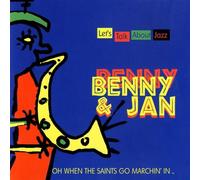 Benny & Jan - Oh When The Saints Go Marching