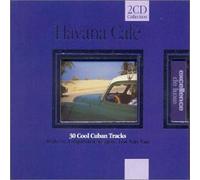 Benny More / Silvio Rodriguez / Irakere - Havana Cafe