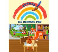 Benny’s Big Drawing Pad: A fun and creative drawing book for kids inspired by "Benny’s Big Fishing Adventure"
