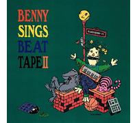 Benny Sings - Beat Tape II [VINYL]