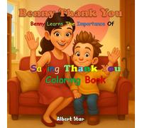 Benny Thank You Coloring Book: Benny Learns to say Thank you