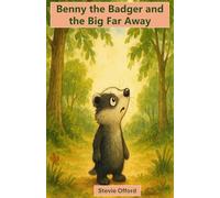 Benny the Badger and the Big Far Away (A Service Child)