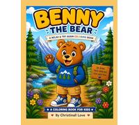 Benny the Bear: A Relax & Try Again Coloring Book