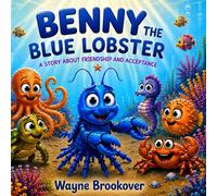 Benny the Blue Lobster