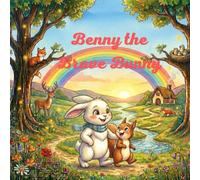 Benny the Brave Bunny