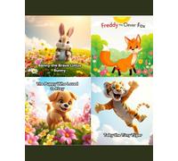 Benny the Brave Little Bunny and his Friends