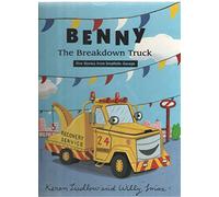 Benny the Breakdown Truck: Five Stories from Smallbills Grage
