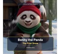 Benny the Panda: The First Snow
