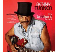 Benny Turner - My Brothers Blues [12" VINYL]