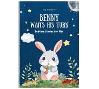 Benny Waits His Turn - Kids Bedtime Story Book