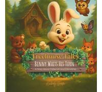 Benny Waits His Turn (Treehouse Tales)