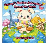 Benny's Easter Adventure Around the World Coloring Book