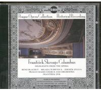 Beno Blachut - Columbus: Higlights from the Opera (Prague Opera Collection)
