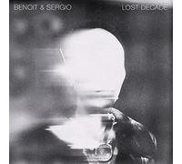 Benoit & Sergio - Lost Decade [VINYL]