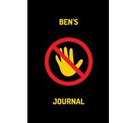 Ben's Journal - DO NOT TOUCH: Bens private personalised journal, diary, logbook, travel book, gift 100 lined pages