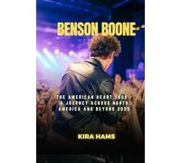 Benson Boone: The American Heart Tour - A Journey Across North America and Beyond 2025
