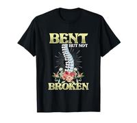 Bent But Not Broken | Spine Skeleton | Scoliosis Awareness T-Shirt