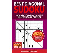 Bent Diagonal Sudoku: 150 Bent Diagonal Sudoku 9x9 Puzzles: 1