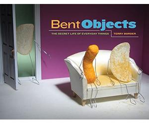 Bent Objects: The Secret Life of Everyday Things
