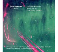 BENT SORENSEN - BENT SORENSEN:CONCERTOS [CD]