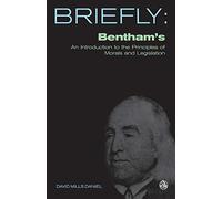 Bentham's An introduction to the principles of morals and legislation (SCM Briefly)