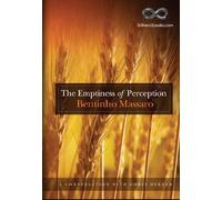 Bentinho Massaro - The Emptiness of Perception