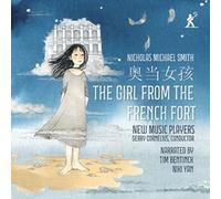 Timothy Bentink; Niki Yan; New Music Players; Gerry Cornelius - Nicholas Michael Smith: The Girl From the French Fort